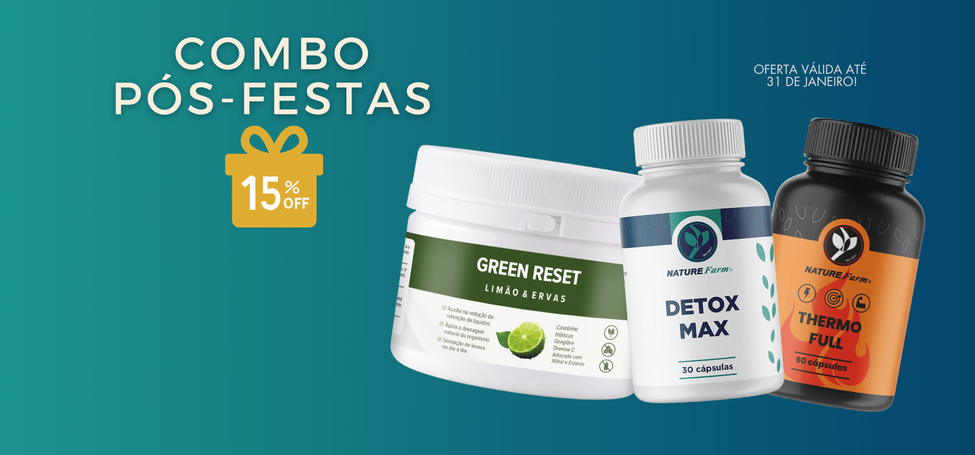 Combo Pós-Festas - Green Reset, Detox Max e Thermo Full